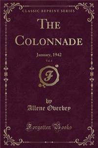 The Colonnade, Vol. 4