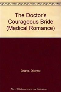 The Doctor's Courageous Bride