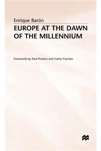 Europe at the Dawn of the Millennium