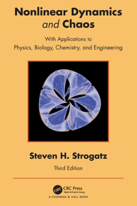 Nonlinear Dynamics and Chaos: With Applications to Physics, Biology, Chemistry, and Engineering