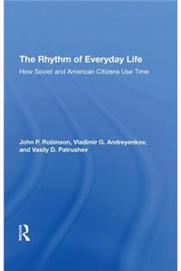 Rhythm of Everyday Life