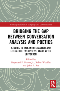 Bridging the Gap Between Conversation Analysis and Poetics
