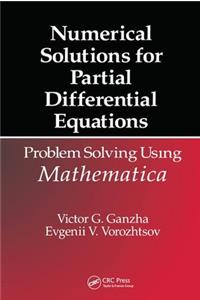 Numerical Solutions for Partial Differential Equations