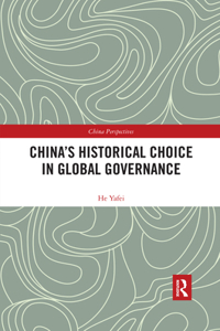 China's Historical Choice in Global Governance