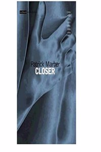 Closer