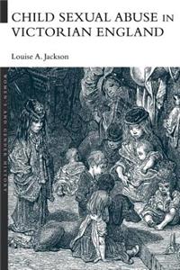 Child Sexual Abuse in Victorian England