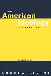 The American Ideology
