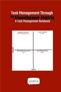 Task Management Through the Eisenhower Matrix