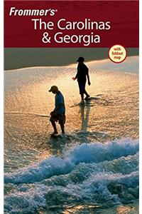Frommer's® The Carolinas & Georgia (Frommer's Complete Guides)