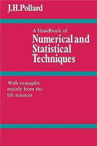 Handbook of Numerical and Statistical Techniques