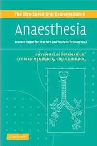 Structured Oral Examination in Anaesthesia