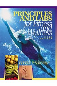 Principles and Labs for Fitness and Wellness