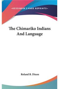 The Chimariko Indians And Language