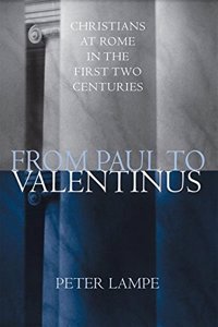 From Paul to Valentinus