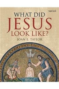 What Did Jesus Look Like?