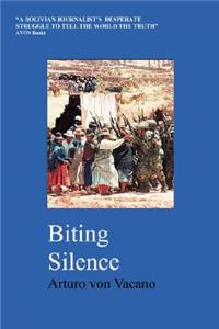 Biting Silence