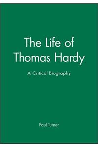 The Life of Thomas Hardy