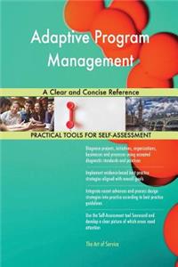 Adaptive Program Management A Clear and Concise Reference