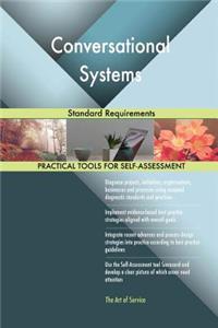 Conversational Systems Standard Requirements
