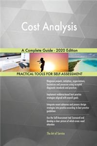 Cost Analysis A Complete Guide - 2020 Edition