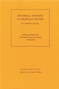 Dynamical Theories of Brownian Motion