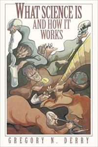 What Science Is and How It Works