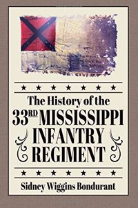 History of the 33rd Mississippi Infantry Regiment