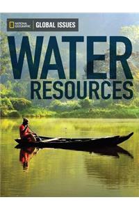 Water Resources (Above Level - Middle Secondary) Global Issues