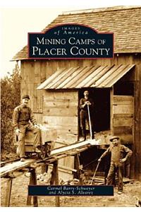 Mining Camps of Placer County