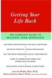 Getting Your Life Back