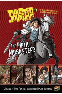 Twisted Journeys 19: The Fifth Musketeer