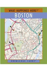 What Happened Here Boston