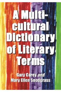 Multicultural Dictionary of Literary Terms