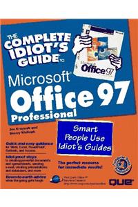 The Complete Idiot's Guide to Microsoft Office 97: Professional