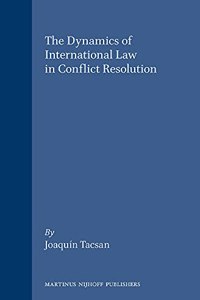 Dynamics of International Law in Conflict Resolution