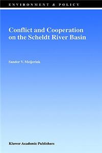 Conflict and Cooperation on the Scheldt River Basin