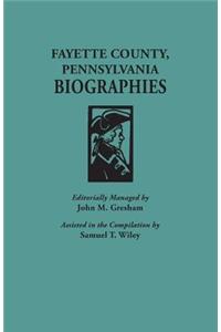 Fayette County, Pennsylvania, Biographies