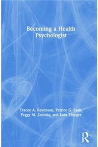Becoming a Health Psychologist