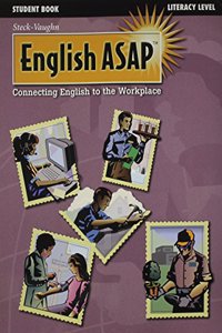 Steck-Vaughn English ASAP: Student Workbook (Literacy Level)