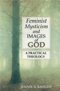 Feminist Mysticism and Images of God