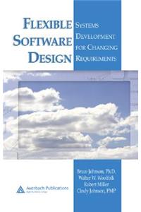 Flexible Software Design