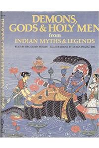 Demons, Gods and Holy Men from Indian Myths and Legends