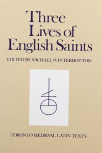 Three Lives of English Saints