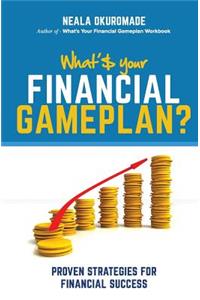 What's Your Financial Game Plan