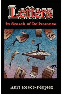 Letters In Search of Deliverance