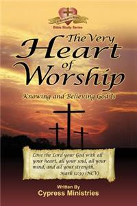 Very Heart of Worship