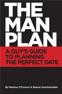 The Man Plan(TM)