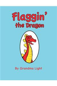 Flaggin' the Dragon