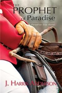 Prophet of Paradise
