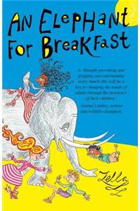 Elephant for Breakfast